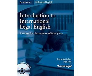 Introduction to International Legal English Student's Book with Audio CDs (2): A Course for Classroom or Self-Study Use