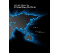 Introduction to International Relations: A basic understanding guide to IR