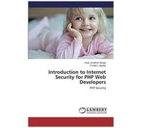Introduction To Internet Security For Php Web Developers
