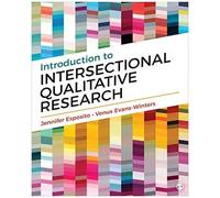 Introduction To Intersectional Qualitative Research