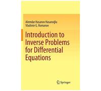 Introduction To Inverse Problems For Differential Equations