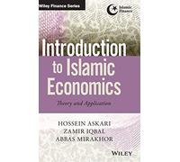 Introduction to Islamic Economics: Theory and Application