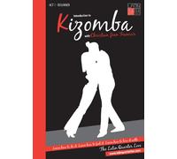 Introduction to Kizomba: Act 1Beginner