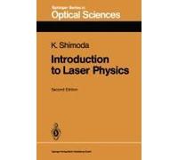 Introduction To Laser Physics