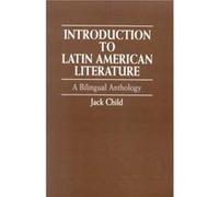 Introduction to Latin American Literature by Jack Child Jack Child (Auteur)