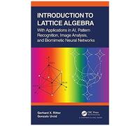 Introduction To Lattice Algebra
