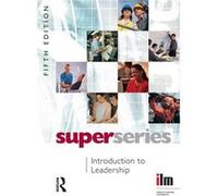 Introduction to Leadership by Institute of Leadership amp Management Paperback Book