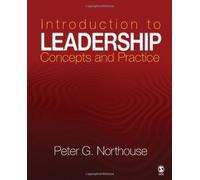 Introduction to Leadership: Concepts and Practice
