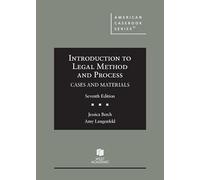 Introduction to Legal Method and Process, Cases and Materials (American Casebook Series)