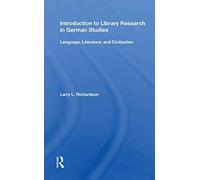 Introduction To Library Research In German Studies