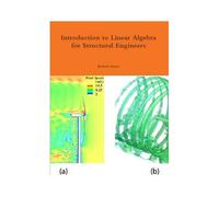 Introduction To Linear Algebra For Structural Engineers