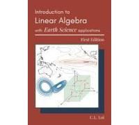 Introduction To Linear Algebra With Earth Science Applications