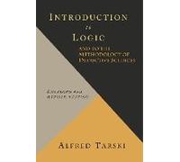 Introduction To Logic And To The Methodology Of Deductive Sciences