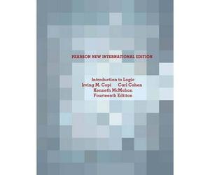 [(Introduction to Logic)] [Author: Irving M. Copi] published on (July, 2013)