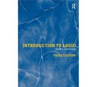 Introduction to Logic by Gensler & Harry J John Carroll University & USA Inconnu (Auteur)