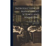 Introduction To Management Science And Marketing