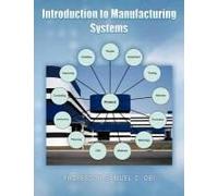 Introduction To Manufacturing Systems