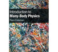 Introduction to Many-Body Physics – Cambridge University Press