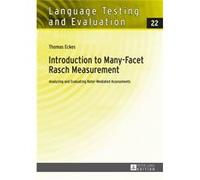 Introduction To Many-Facet Rasch Measurement