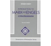 Introduction to Marx and Engels, Dimensions of Philosophy Series Richard Schmitt (Auteur)
