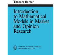 Introduction To Mathematical Models In Market And Opinion Research