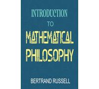 Introduction to Mathematical Philosophy