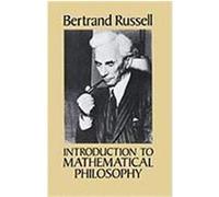 Introduction to Mathematical Philosophy Bertrand Russell (Auteur)