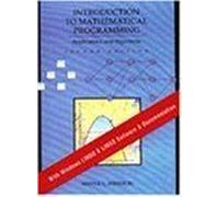 Introduction To Mathematical Programming: Applications And Algorithms (Business Statistics)