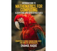 Introduction To Mathematics For Computing (Algorithms And Data Structures)