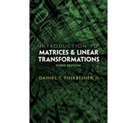 Introduction To Matrices And Linear Transformations