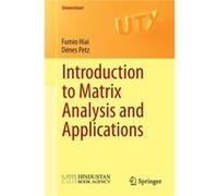 Introduction To Matrix Analysis And Applications