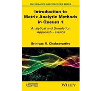 Introduction To Matrix Analytic Methods In Queues 1