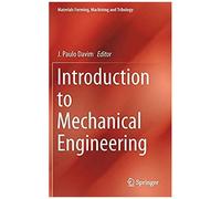 Introduction To Mechanical Engineering