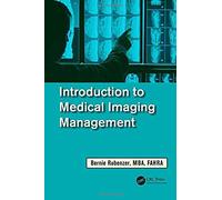 Introduction To Medical Imaging Management