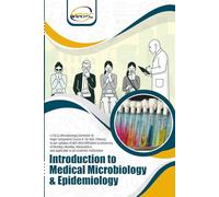 Introduction to Medical Microbiology & Epidemiology