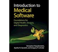 Introduction to Medical Software: Foundations for Digital Health, Devices, and Diagnostics