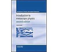 Introduction to Mesoscopic Physics, Mesoscopic Physics and Nanotechnology Yoseph Imry (Auteur)