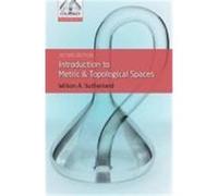 Introduction to Metric and Topological Spaces Wilson A. Sutherland (Auteur)