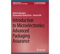 Introduction to Microelectronics Advanced Packaging Assurance