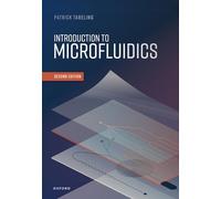 Patrick Tabeling – Introduction to Microfluidics – Oxford University Press