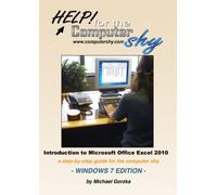 Introduction to Microsoft Office Excel 2010 - Windows 7 Edition