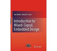 Introduction To Mixed-Signal, Embedded Design