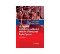 Introduction To Modeling And Control Of Internal Combustion Engine Systems
