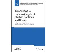 Introduction To Modern Analysis Of Electric Machines And Drives