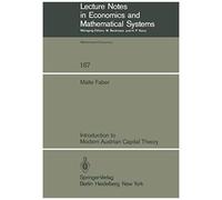 Introduction To Modern Austrian Capital Theory