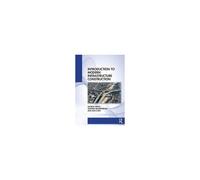 Introduction To Modern Infrastructure Construction