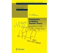 Introduction To Modern Number Theory