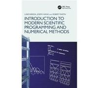Introduction to Modern Scientific Programming and Numerical Methods - Robert Martin - Taylor amp Francis Ltd - Livre en Anglais - Hardback Robert MartinRobert Martin (Auteur)