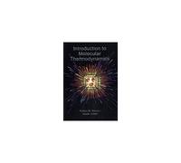Introduction To Molecular Thermodynamics