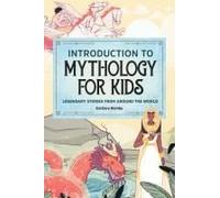 Introduction To Mythology For Kids